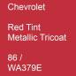 Preview: Chevrolet, Red Tint Metallic Tricoat, 86 / WA379E.